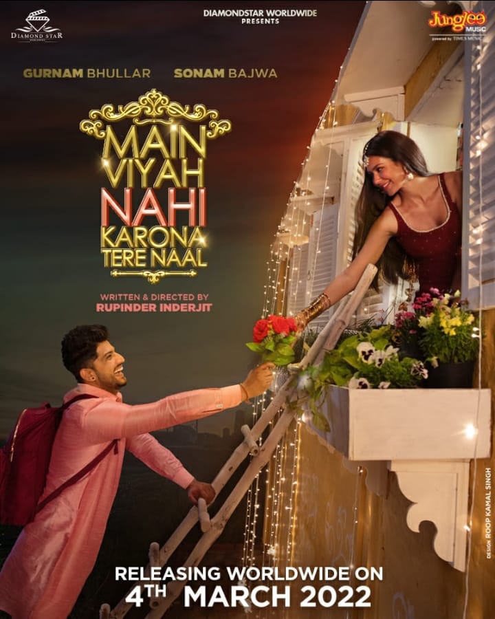 Punjabi film 'Main Viyah Nahi Karona Tere Naal' to release on March 4