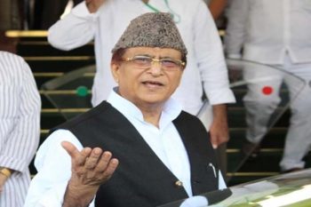 Azam Khan was the minister who instigated riots in SP government Deputy Chief Minister