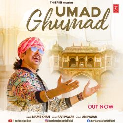 T-Series releases Rajasthani track 'Umad Ghoomad'