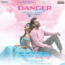 Danger Peela song from Nithiin's Extra Ordinary Man released