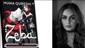 Huma Qureshi became a writer, wrote the novel Zeba An Accidental Superhero