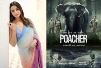 Alia Bhatt becomes producer of web series Poacher, joins hands with Prime Video OTT platform