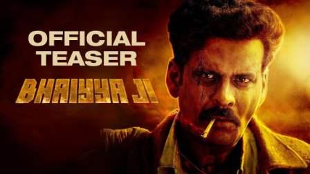 Teaser release of Manoj Bajpayee's upcoming film Bhaiya Ji