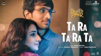 Vidya Balan's new song Ta Ra Ta Ra Ta from Do Aur Do Pyaar released