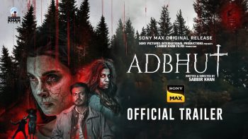 Trailer of supernatural suspense film Adbhut released