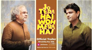 Trailer of comedy film 'Jo Tera Hai Wo Mera Hai' released