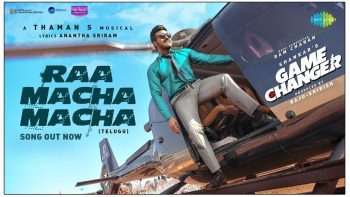 Game Changer's second song Ra Macha Macha released