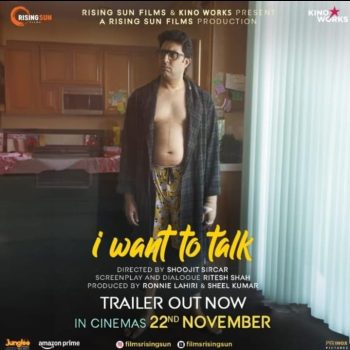 Trailer of 'I Want to Talk' released......!