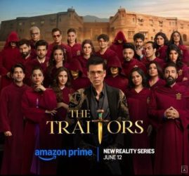 Prime Video releases the explosive trailer of 'The Traitors'...Premiere on 12th June.........!
