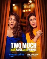 Prime Video announces bold and outspoken talk show 'Too Much with Kajol and Twinkle'.....!
