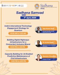 Sadhana Week 2026, Day 3 Expert Webinar on Quantum Technology, Digital Infrastructure, and AI